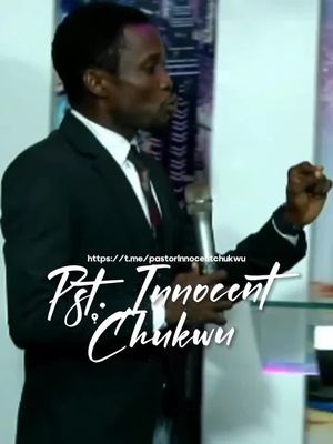 Pastor Innocent Chukwu