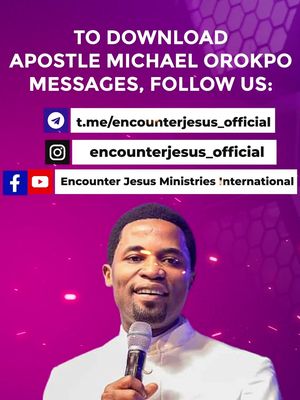 Apostle Michael Orokpo